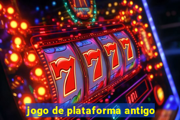 jogo de plataforma antigo